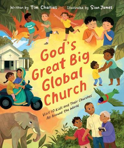 God’s Great Big Global Church