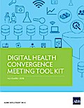Digital Health Convergence Meeting Tool Kit