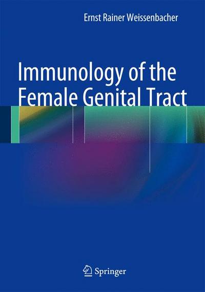 Immunology of the Female Genital Tract