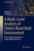 A Multi-Level Analysis of Chinas Rural Built Envir