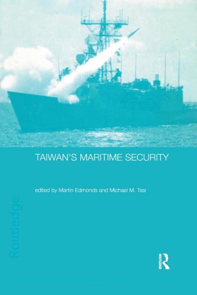 Taiwan’s Maritime Security