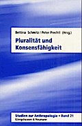 Pluralität und Konsensfähigkeit