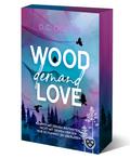 Wood Demand Love