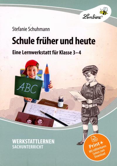 Schule früher und heute