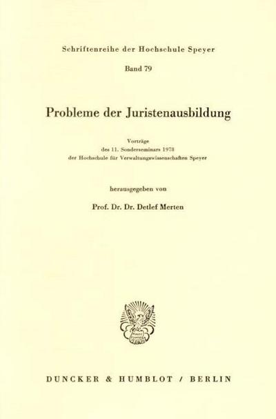 Probleme der Juristenausbildung.