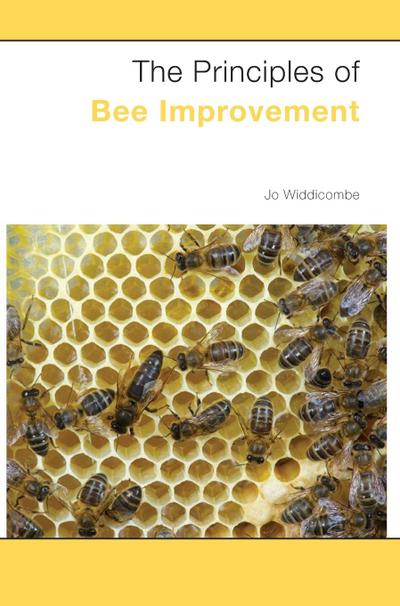 The Principles of Bee Improvement