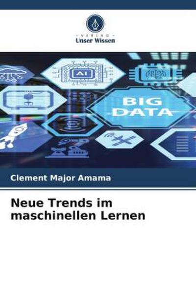 Neue Trends im maschinellen Lernen