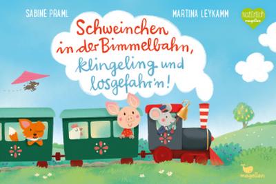 Schweinchen in der Bimmelbahn, klingeling und losgefahr’n!