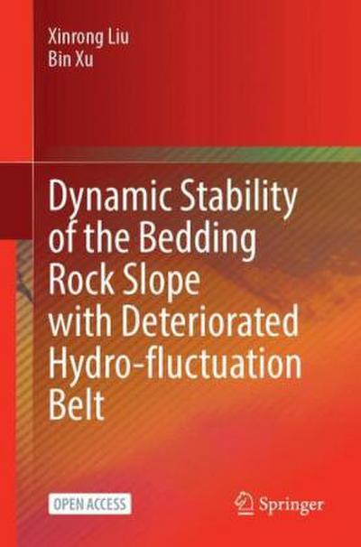 Dynamic Stability of the Bedding Rock Slope with Deteriorated Hydro-fluctuation Belt