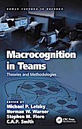 Macrocognition in Teams
