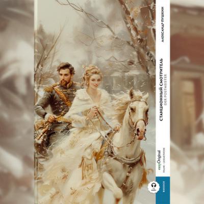 Stanzionnyj smotritel’ / Der Postmeister (Buch + Audio-Online) - Frank-Lesemethode - Kommentierte zweisprachige Ausgabe Russisch-Deutsch, m. 1 Audio, m. 1 Audio