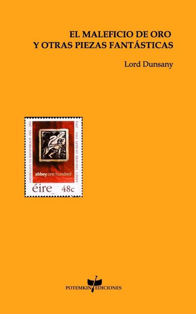 El maleficio de oro y otras piezas fantásticas