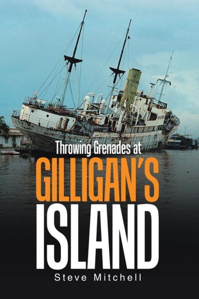 Throwing Grenades at Gilligan’S Island