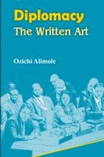 Diplomacy. the Written Art