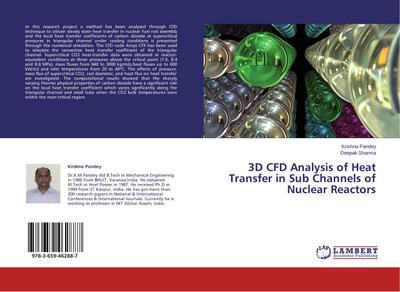 3D CFD Analysis of Heat Transfer in Sub Channels of Nuclear Reactors