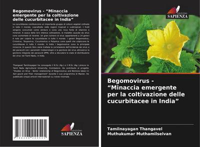 Begomovirus - "Minaccia emergente per la coltivazione delle cucurbitacee in India"