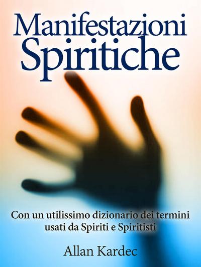 Manifestazioni spiritiche (Tradotto)