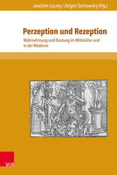 Perzeption und Rezeption