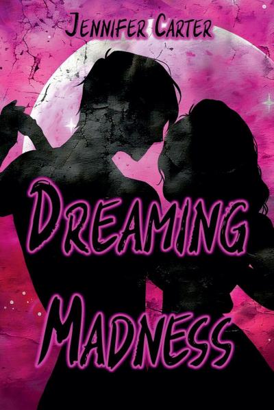 Dreaming Madness