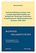 Institutionsbildung im Islam unter russisch-imperi