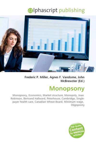 Monopsony - Frederic P. Miller