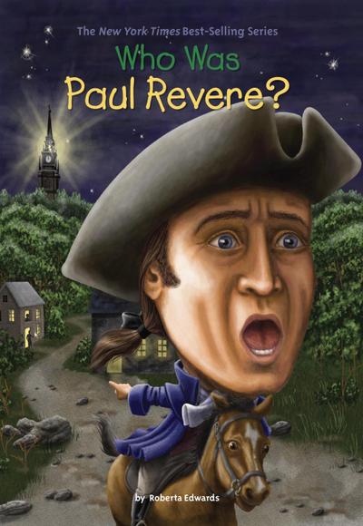 Who Was Paul Revere?