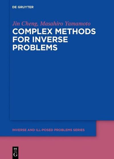 Complex Methods for Inverse Problems