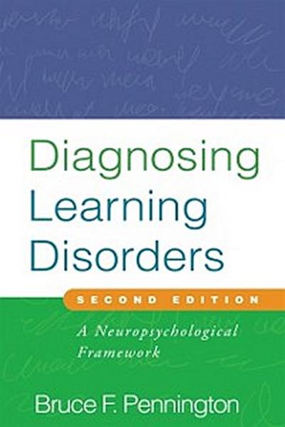 Diagnosing Learning Disorders, Second Edition