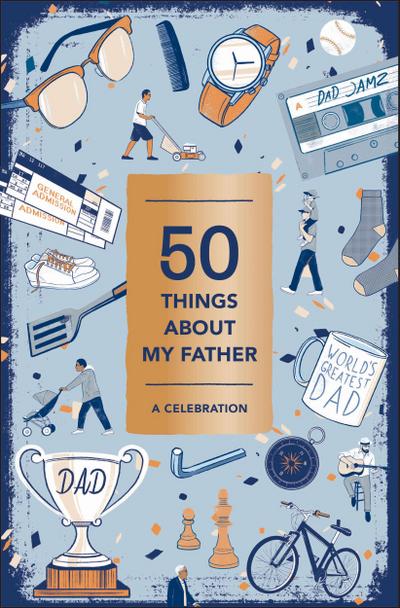 50 Things about My Father (Fill-In Gift Book)