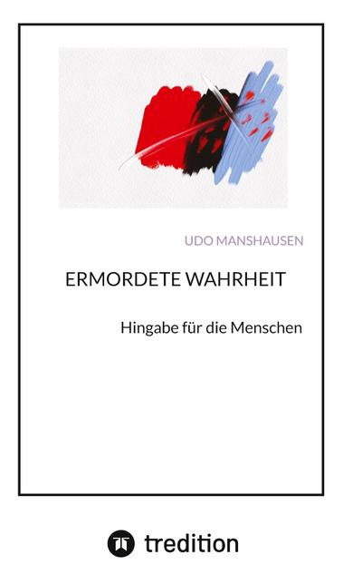 ERMORDETE WAHRHEIT