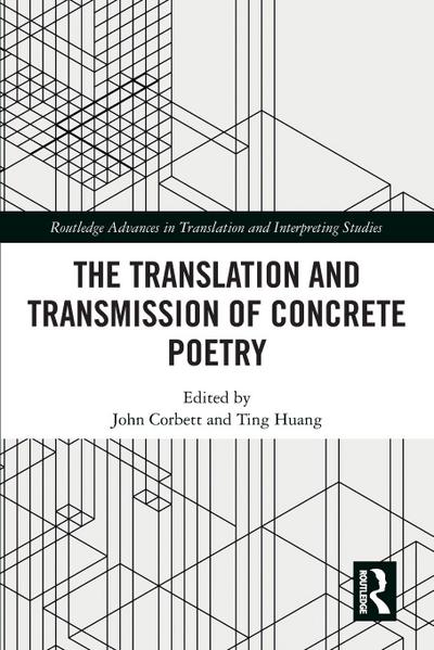 The Translation and Transmission of Concrete Poetry