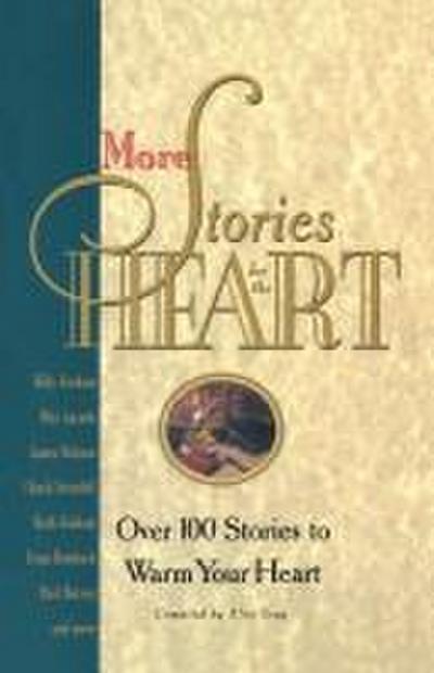 More Stories for the Heart