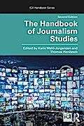 The Handbook of Journalism Studies