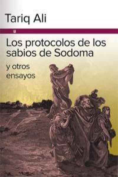Alí, T: Protocolos de los sabios de Sodoma y otros ensayos