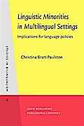 Linguistic Minorities in Multilingual Settings