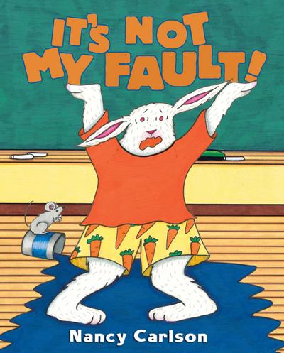 It’s Not My Fault!
