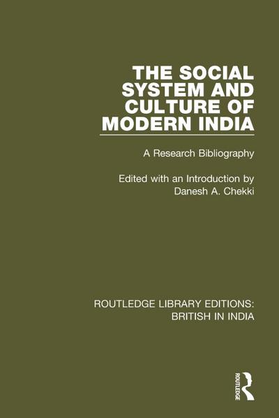 The Social System and Culture of Modern India