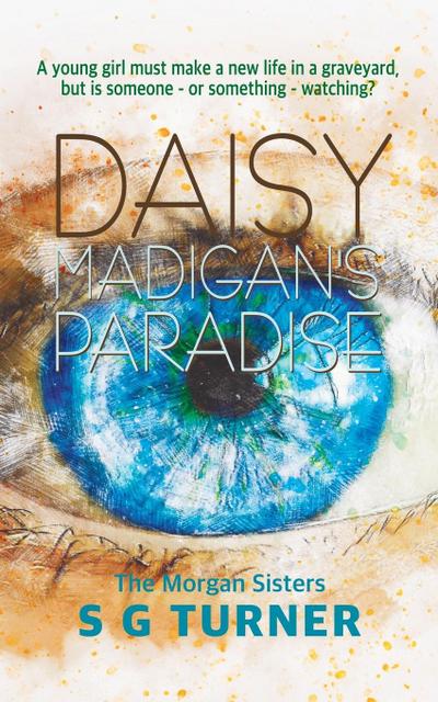 Daisy Madigan’s Paradise