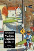 The Cambridge Companion to Modern American Culture