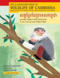 The Illustrated Guide to Wildlife of Cambodia