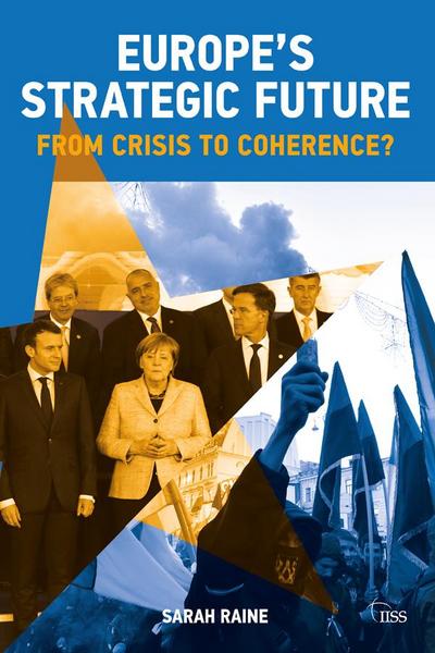 Europe’s Strategic Future