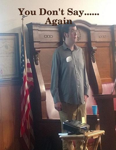 You Don’t Say......Again