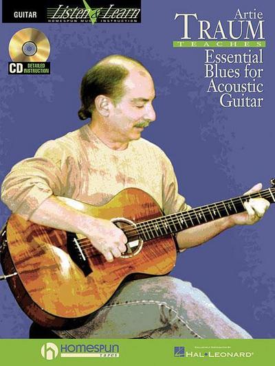 Artie Traum Teaches Essential Blues for Acoustic Guitar [With CD (Audio)]