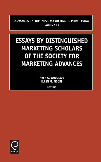 Essays by Distinguished Marketing Scholars of the Society for Marketing Advances