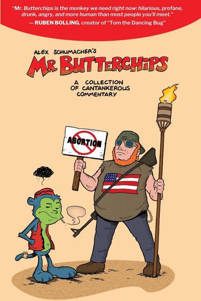 Mr Butterchips ¿ A Collection of Cantankerous Commentary