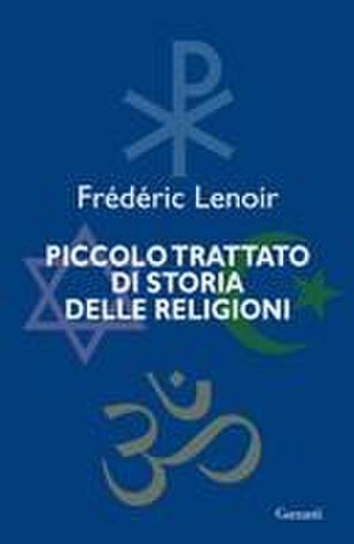 Piccolo trattato di storia delle religioni