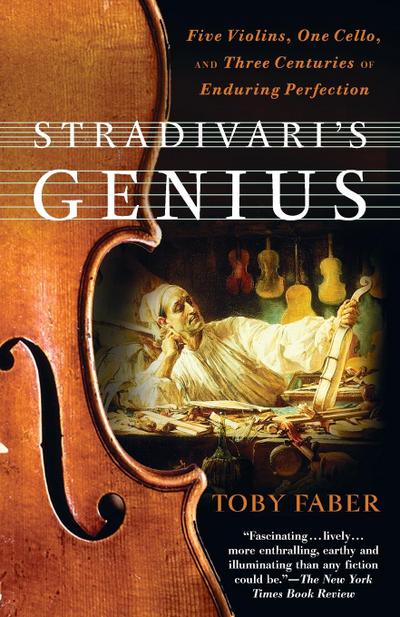 Stradivari’s Genius