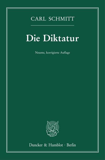 Die Diktatur.