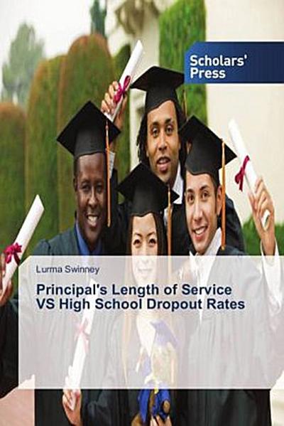 Principal’s Length of Service VS High School Dropout Rates