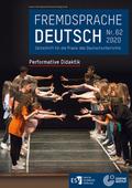 Fremdsprache Deutsch - - Heft 62 (2020): Performat